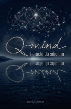 Q-Mind, l'oracle du silicium