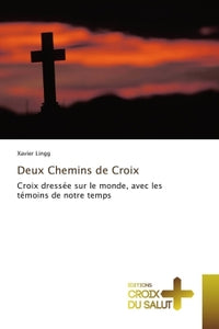 Deux chemins de croix