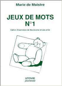 Jeux de mots, tome 1