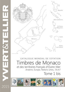 Tome 1 bis Monaco 2015+ Territoires français d'outre-mer, Andorre, Europa Nations Unies