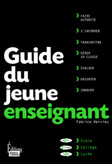 Le guide du jeune enseignant