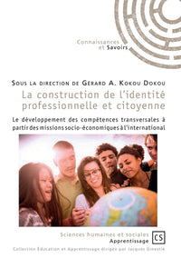 La construction de l'identité professionnelle et citoyenne