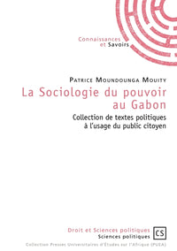 La sociologie du pouvoir au Gabon