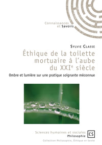 Éthique de la toilette mortuaire à l'aube du XXIe siècle