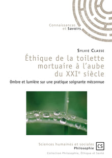 Éthique de la toilette mortuaire à l'aube du XXIe siècle