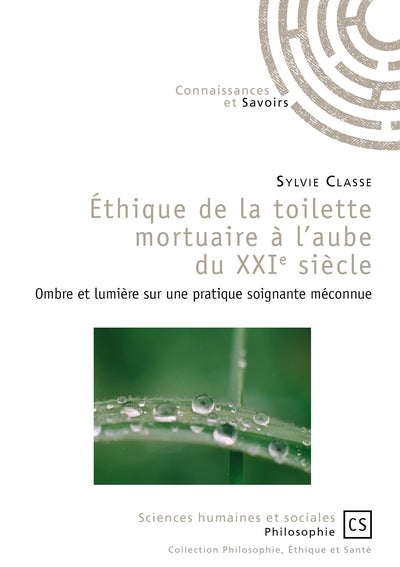 Éthique de la toilette mortuaire à l'aube du XXIe siècle