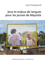 Jeux et enjeux de langues pour les jeunes de Mayotte