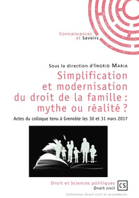 Simplification et modernisation du droit de la famille