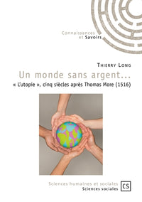 Un monde sans argent