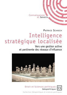 Intelligence stratégique localisée