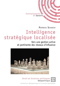 Intelligence stratégique localisée