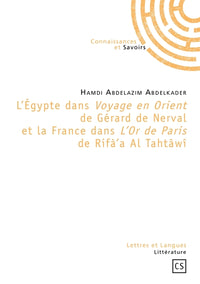 L'Égypte dans Voyage en Orient de Gérard de Nerval