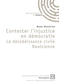 Contester l'injustice en démocratie