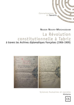 La révolution constitutionnelle à Tabriz
