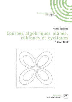 Courbes algébriques planes, cubiques et cycliques