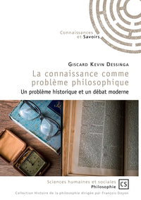La connaissance comme problème philosophique