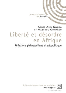 Liberté et désordre en Afrique