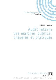 Audit interne des marchés publics : théories et pratiques