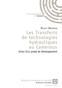 Les Transferts de technologies hydrauliques au Cameroun