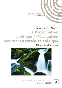 La Participation publique à l'évaluation environnementale stratégique