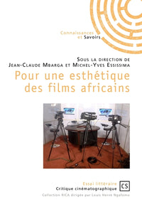 Pour une esthétique des films africains