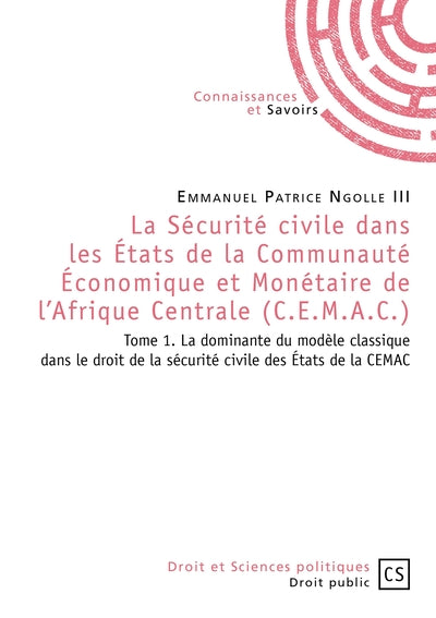 La Sécurité civile dans les États de la Communauté Économique et Monétaire de l'Afrique