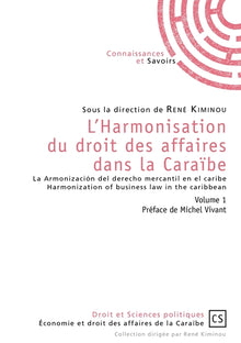 L'Harmonisation du droit des affaires dans la Caraïbe