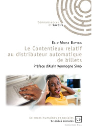 Le Contentieux relatif au distributeur automatique de billets