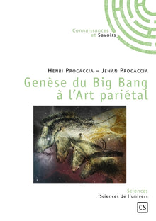 Genèse du Big Bang à l'Art pariétal
