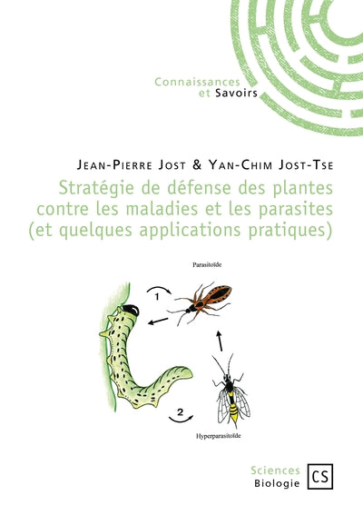 Stratégie de défense des plantes contre les maladies et les parasites