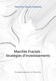 Marches fractals : stratégies d'investissements