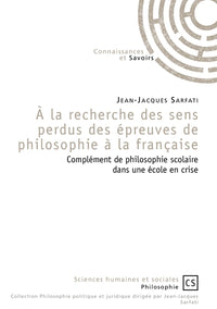 À la recherche des sens perdus des épreuves de philosophie à la française