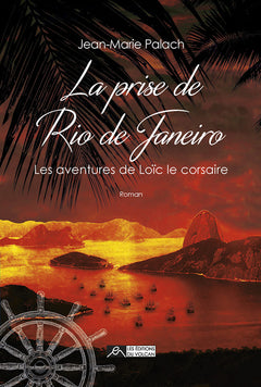 La prise de Rio de Janeiro