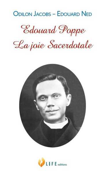 Edouard Poppe, la joie sacerdotale