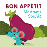 Bon appétit Madame Souris