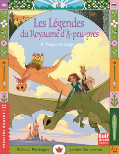 Les Légendes du Royaume d'à-peu-près - Tome 3