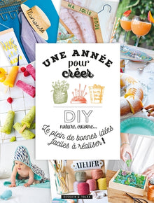 Une année pour créer