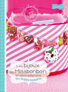 Bijoux de Miss Bonbon: au fil des saisons