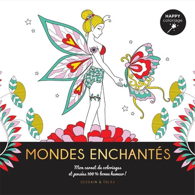 Mondes enchantés