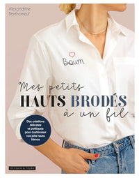 Mes petits hauts brodés à un fil