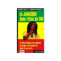 La Jamaïque dans l’étau du FMI