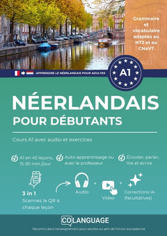 Néerlandais pour débutants : Cours A1 avec audio et exercices (Nederlands voor Franstaligen)