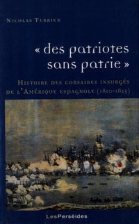 Des patriotes sans patrie