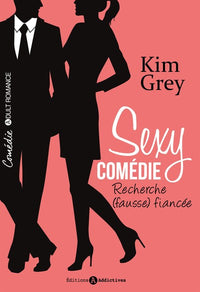 Sexy comédie - Recherche (fausse) fiancée