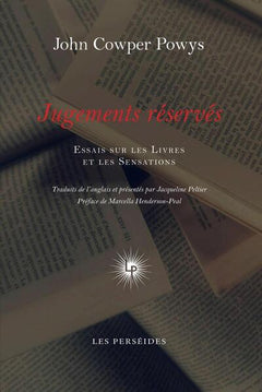 Jugements réservés: Essais sur les livres et les sensations