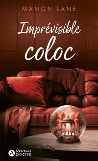 Imprévisible Coloc