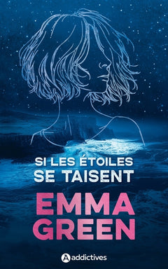 SI LES ÉTOILES SE TAISENT