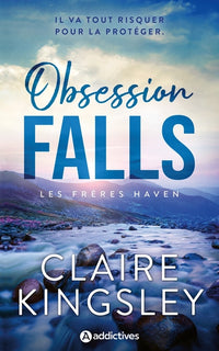 Les Frères Haven Tome 1 - Obsession Falls