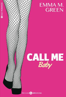 Call me baby, tome 1