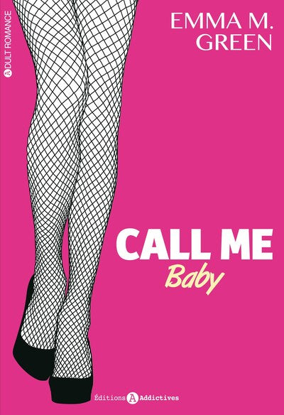 Call me baby, tome 1